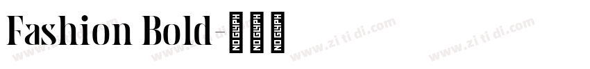 Fashion Bold字体转换
